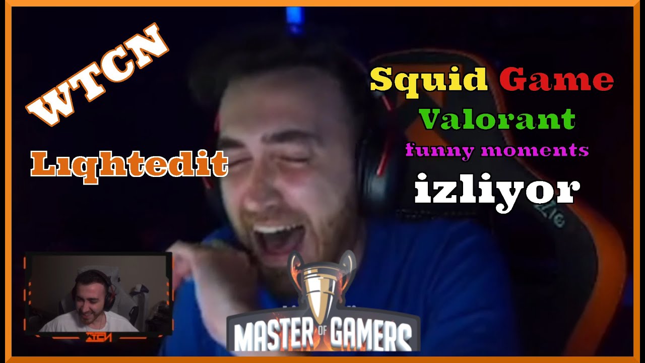 Wtcn | Squid Game Valorant İzliyor | Valorant Funny moments | Liqhtedit | Master of Gamers