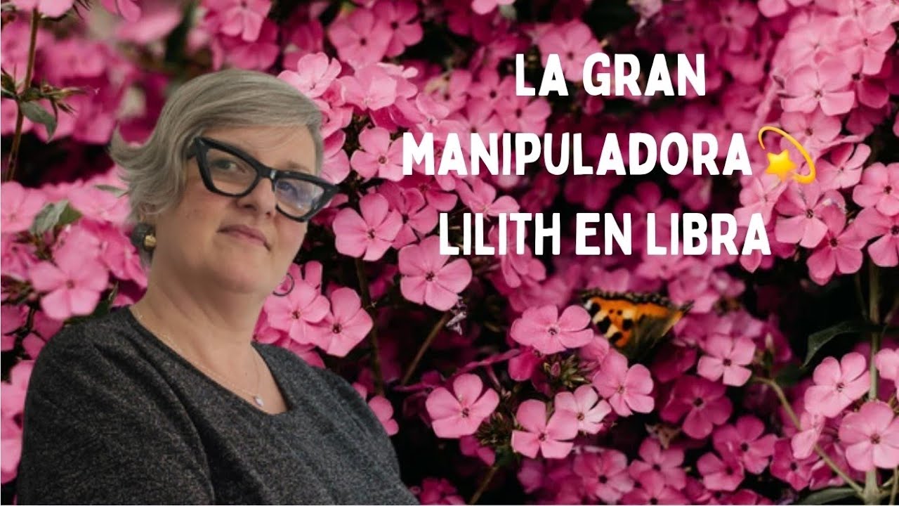 La gran manipuladora💫LILITH EN LIBRA ♎️