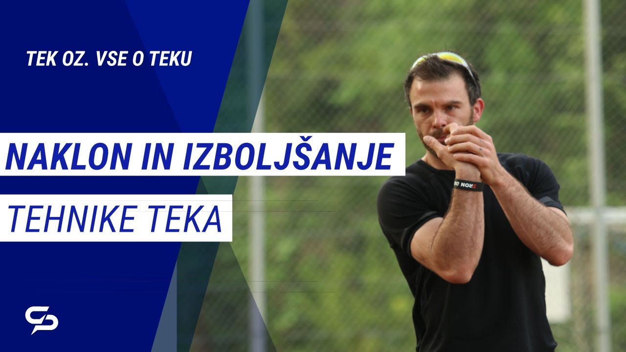 Najbolj pogosta napaka pri teku - FAZA NAKLONA