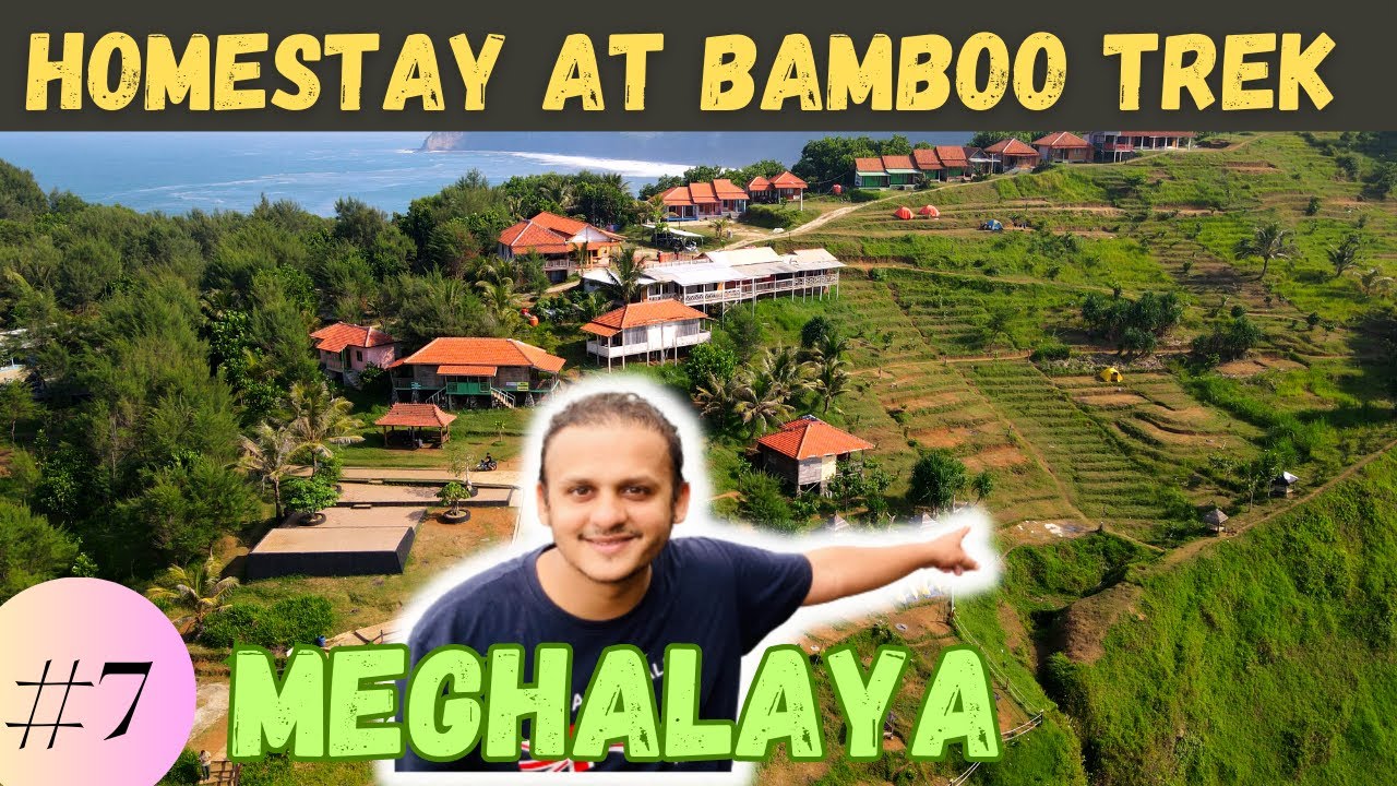 GUESTHOUSE/HomeStay at BAMBOO Trek in Mawrynkhang, Meghalaya @MrBeast @Mark Wiens @Nomadic Indian