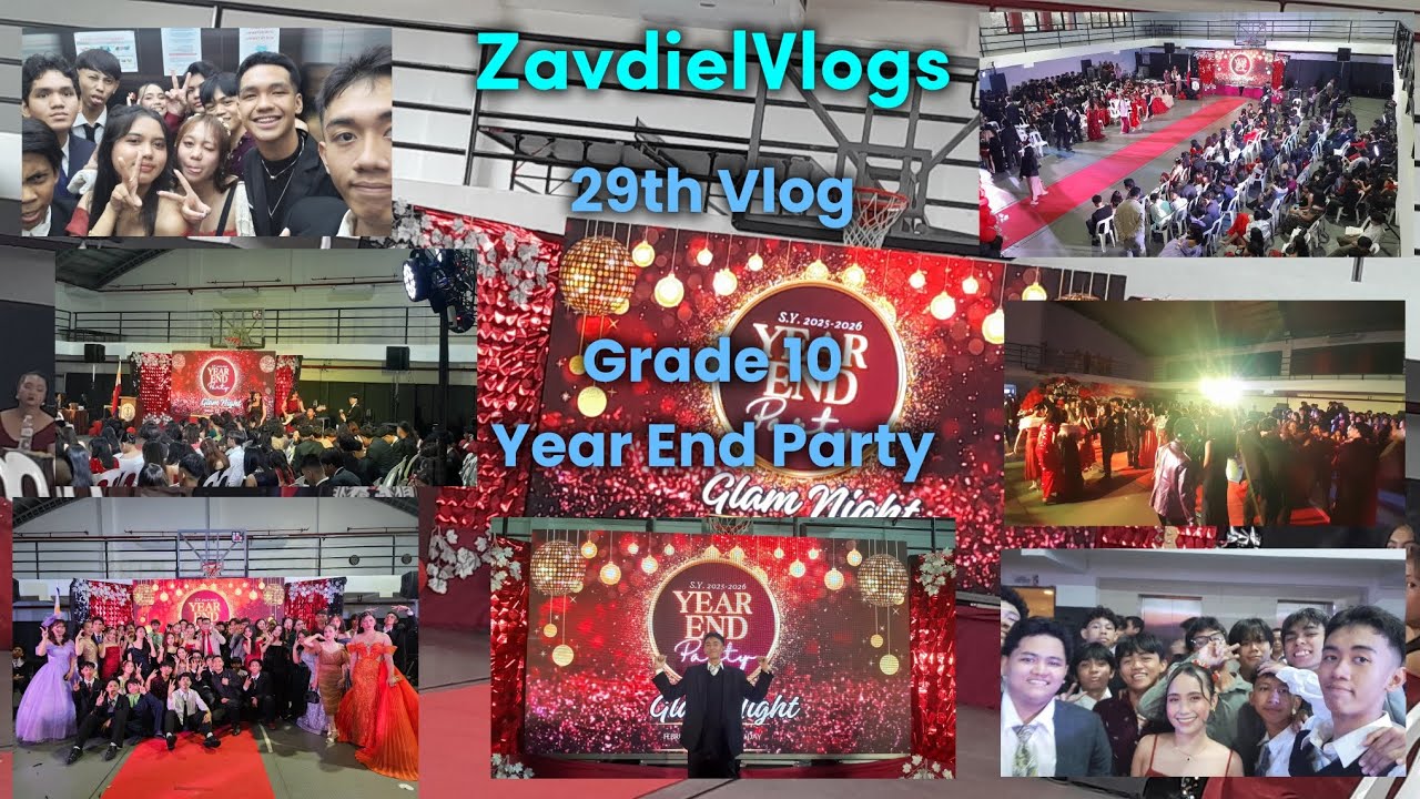 Vlog #29 | BTIS Grade 10 Year End Party Glams Nights | ZavdielVlogs