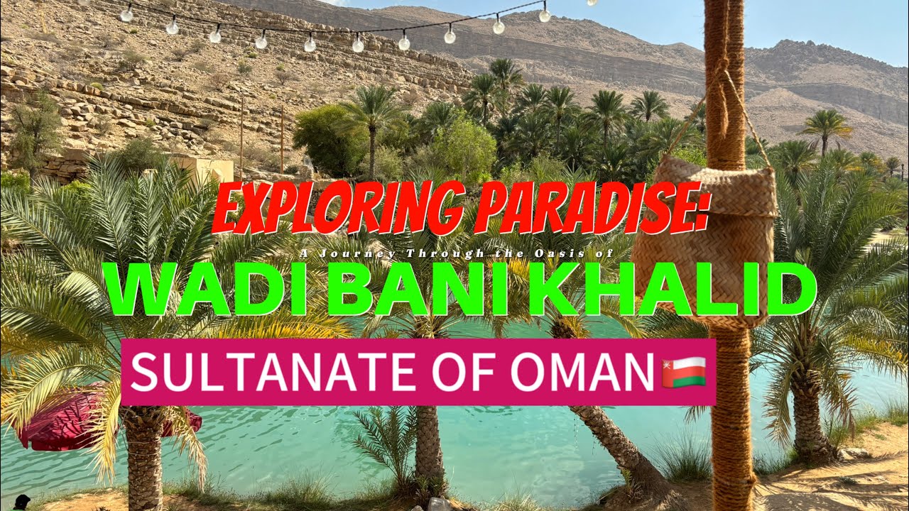 Exploring Paradise: A Journey Through the Oasis of Wadi Bani Khalid in Sultanate of Oman🇴🇲 | Klook