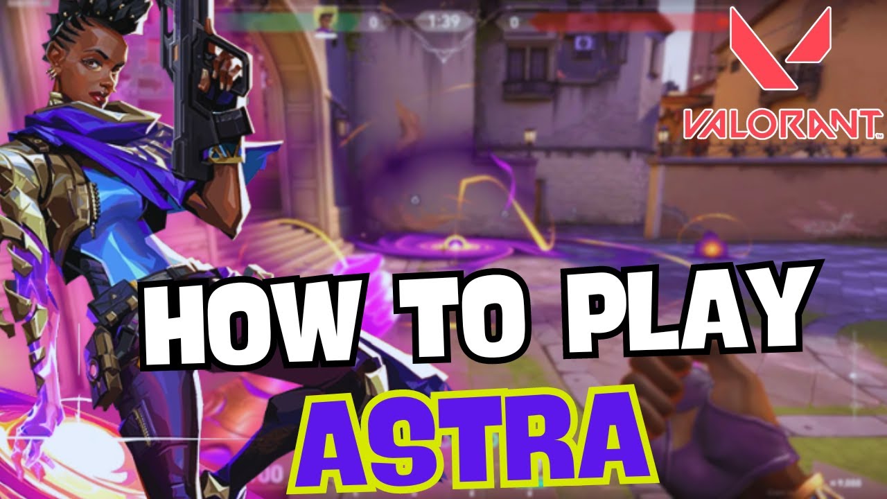 Astra on Console: The Must-Know Tips for Valorant Success