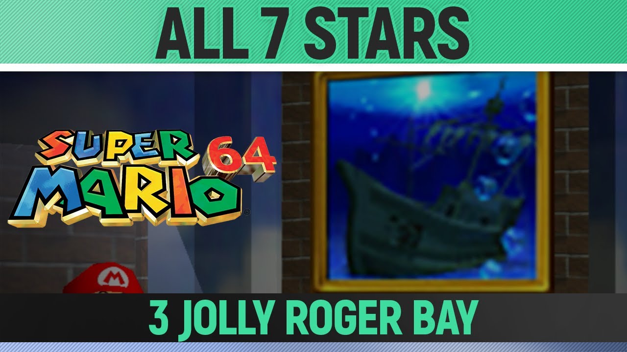 Super Mario 64 - Jolly Roger Bay - All 7 Stars ⭐