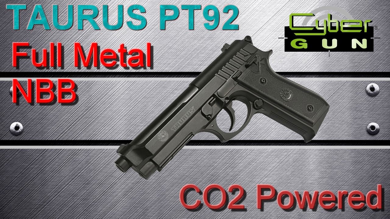 [AIRSOFT] Review N°93 - Taurus PT92 NBB - Full Metal - CO2 Powered (CYBERGUN)