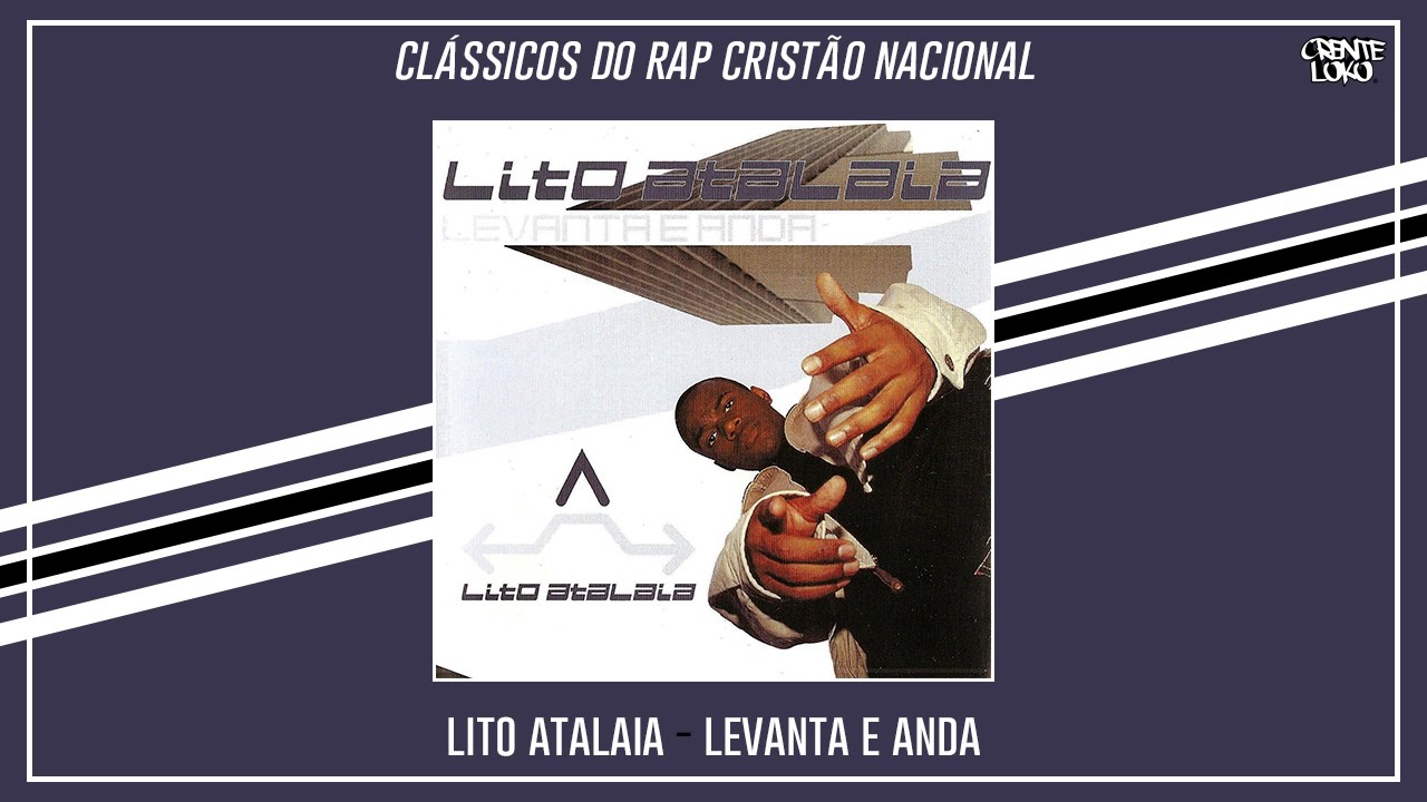4. Lito Atalaia - Cada Passo (Pt. Filosofia de Rua)