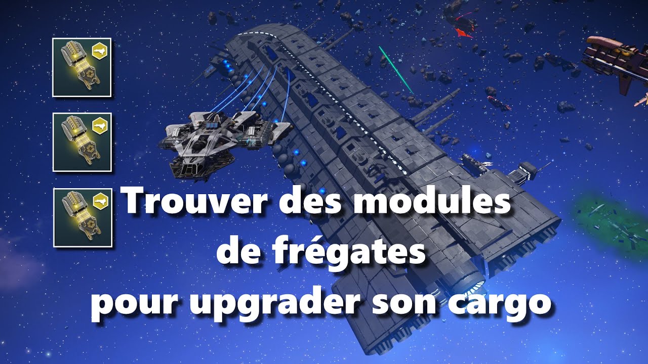 Tuto No Man's Sky - Trouver des modules de frégates