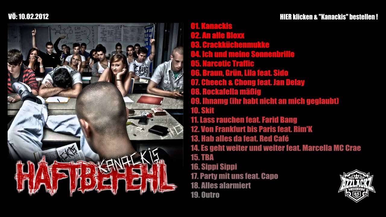 Haftbefehl - Crackk&uuml;chenmukke [Kanackis | V&Ouml;:10.02.12]