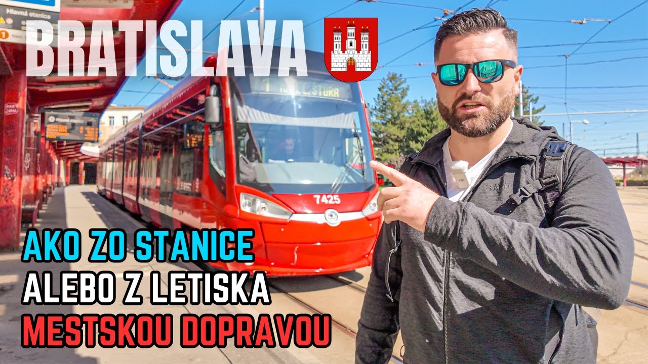 BRATISLAVA: AKO ZO STANICE ALEBO Z LETISKA MESTSKOU DOPRAVOU?