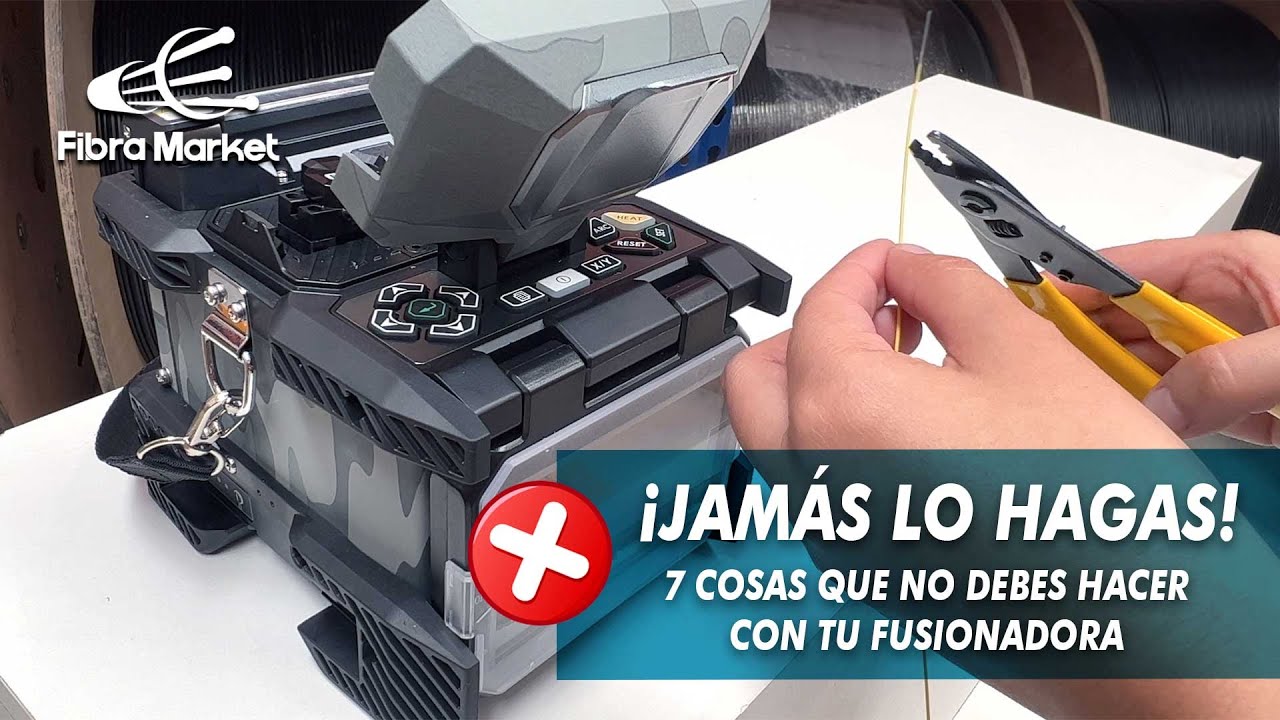 7 cosas que no debes hacer con tu fusionadora | FibraMarket