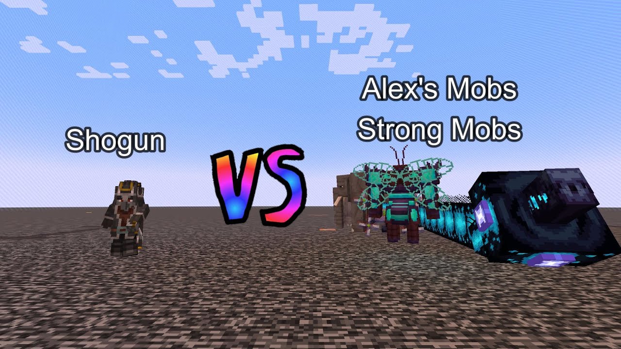 Shogun vs Alex's Mobs Strong Mobs  Minecraft  Mob Battle