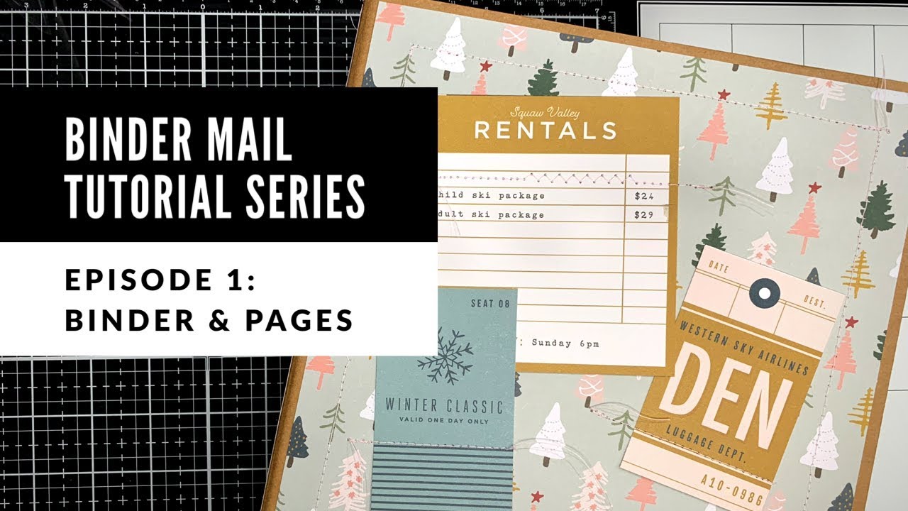 Binder Mail Tutorial Series // Episode 1: Binder & Pages