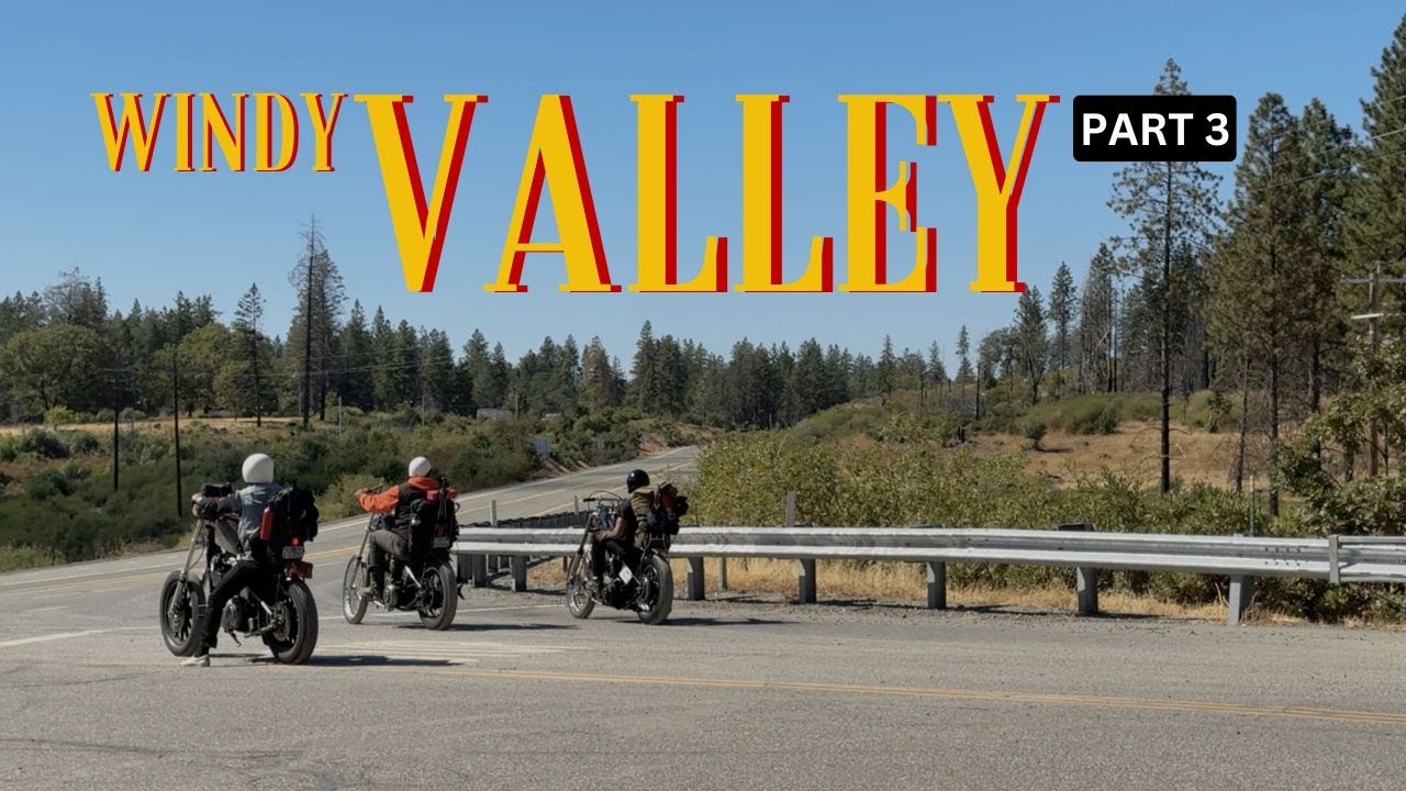 Windy Valley Moto Camping Trip | Part 3
