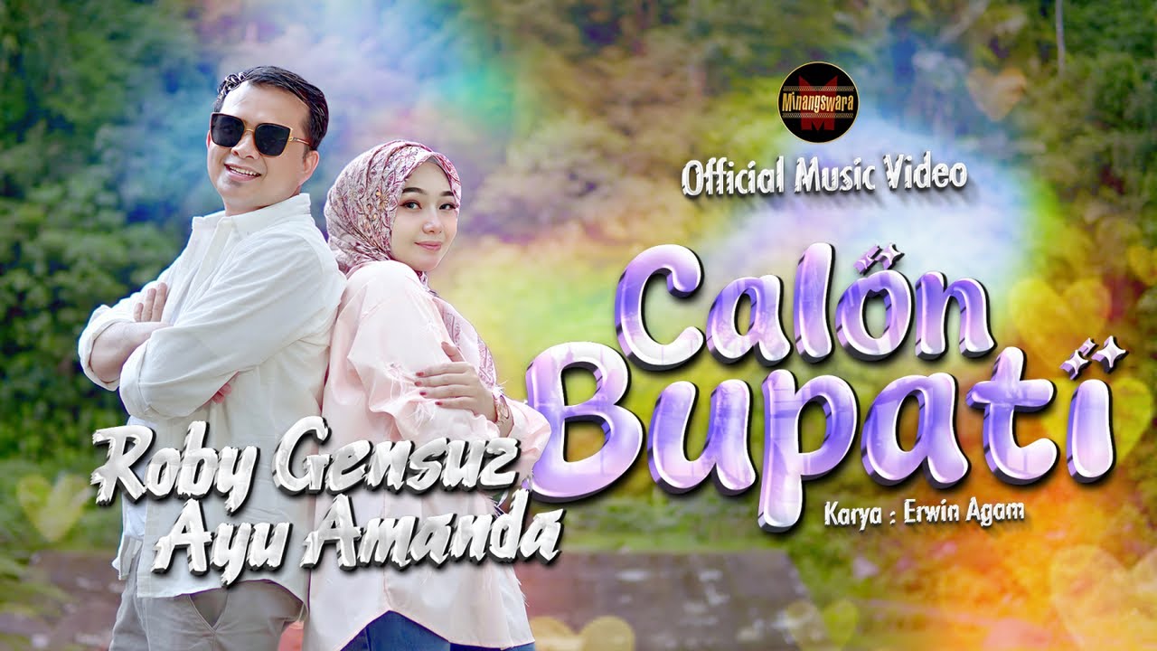 Ayu Amanda Ft. Roby Gensuz - Calon Bupati (Official Music Video)