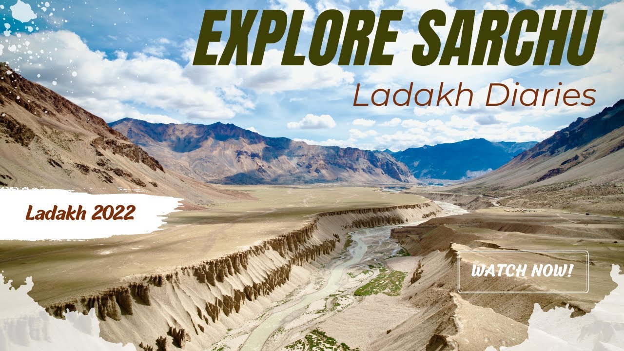 A short film on Sarchu, Ladakh