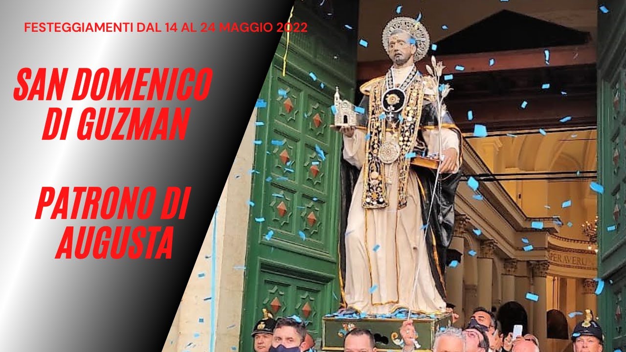 San Domenico 2022 - Un reportage della festa del Santo Patrono (14/24 Maggio)