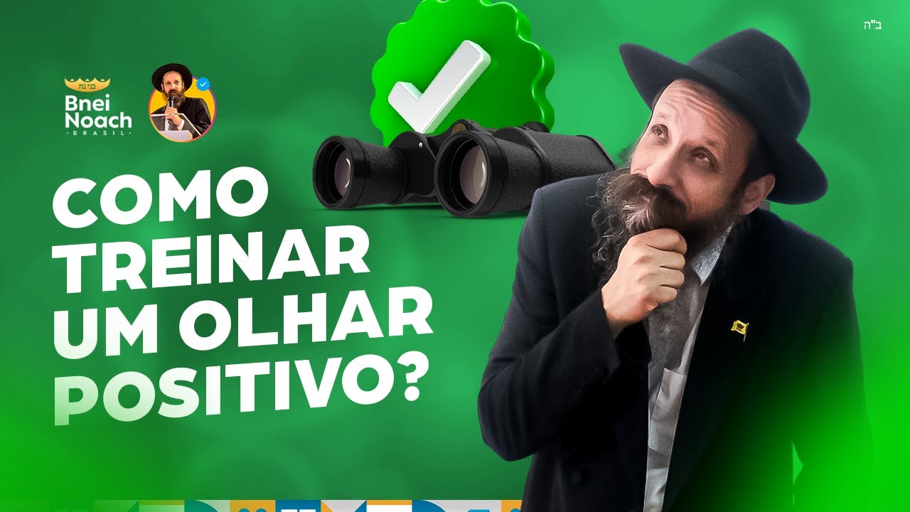 Como treinar um olho positivo?