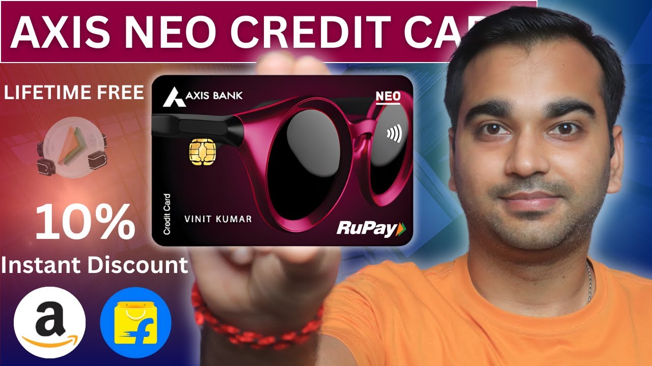 Axis Bank Neo Credit Card Review: 10% Off on Your Favorite Online Shopping!