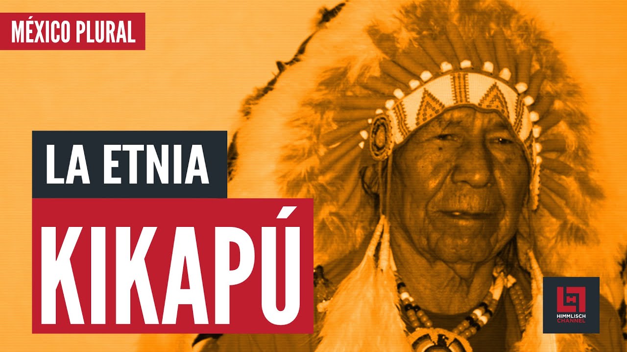 DOCUMENTAL: México Plural. La etnia kikapú.