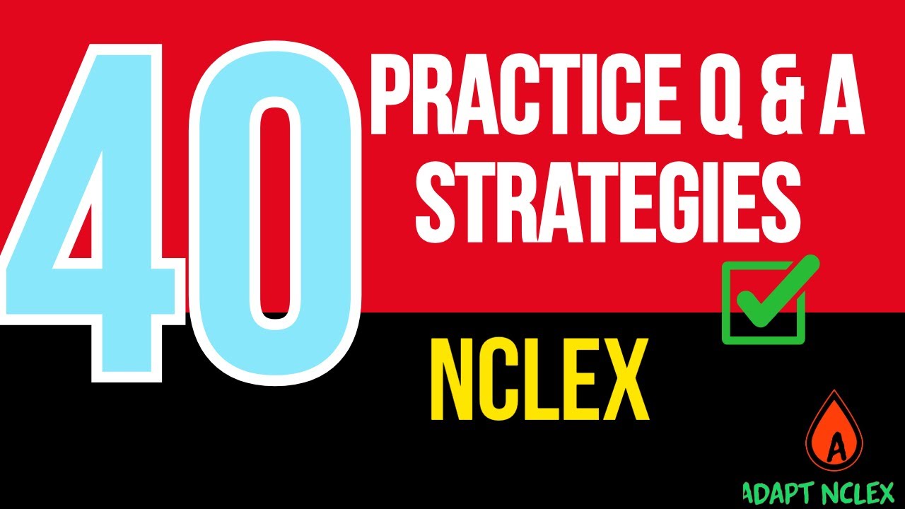 NCLEX Practice Questions on the NCLEX Review | NCLEX Concepts - Topics to Know Test taking Strategy