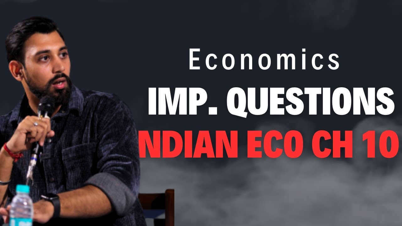 Revision | Important questions | Indian Economic Development | Chapter 10 | India,China and Pakistan