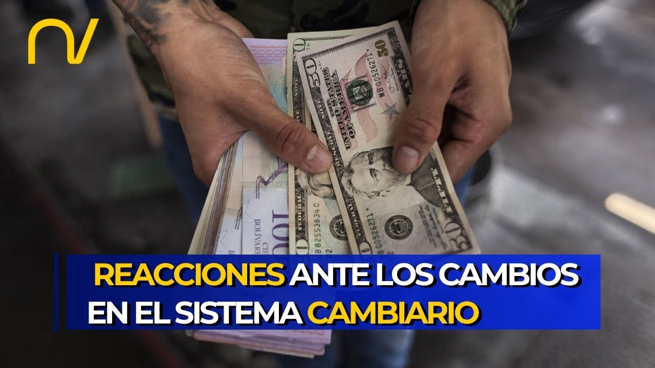 ¿Qué espera el venezolano? Reacciones ante los cambios en el sistema cambiario