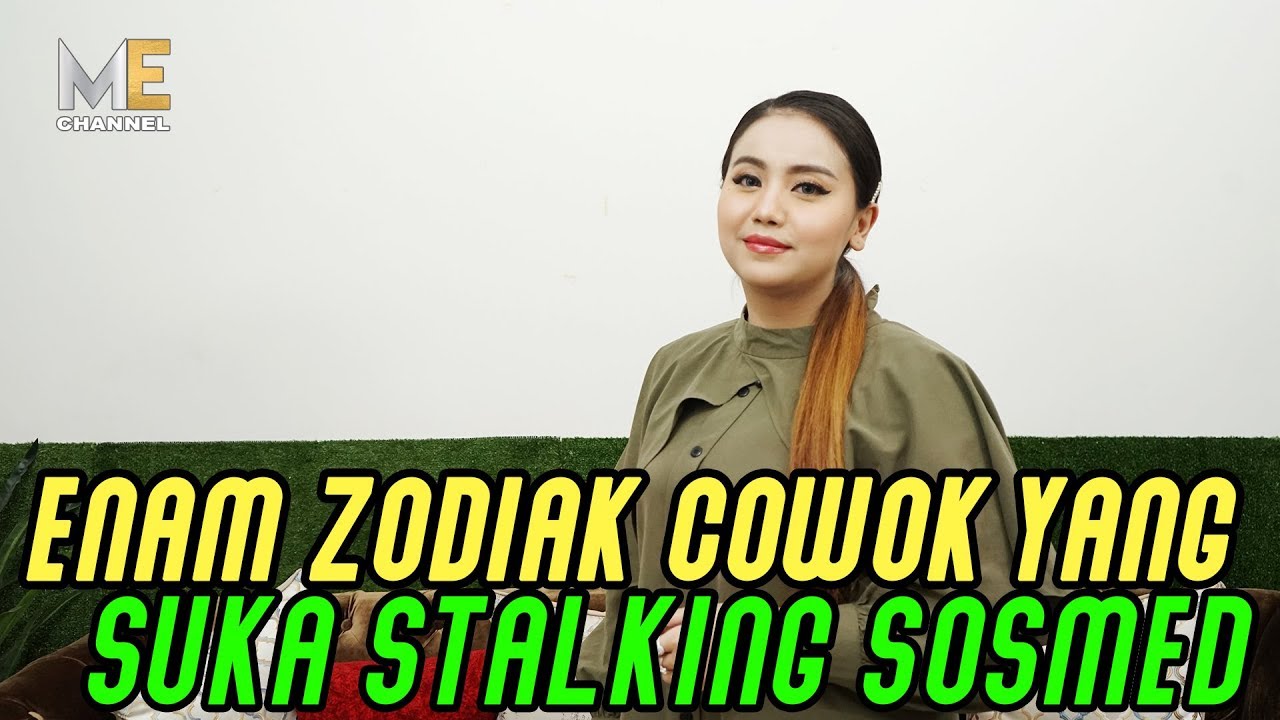 6 ZODIAK COWOK YANG SUKA STALKING SOSMED