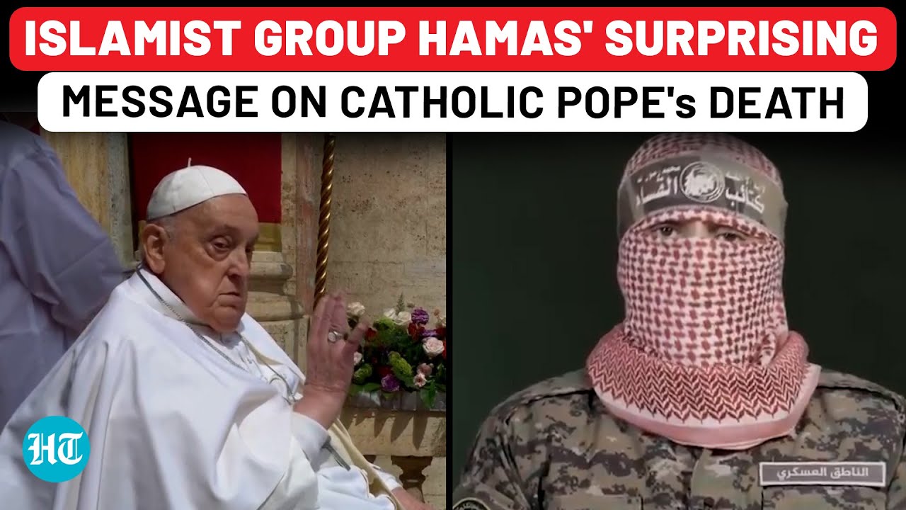Islamist Hamas' Surprising Reaction To Pope's Death After His Last Message To Mid-East Christians