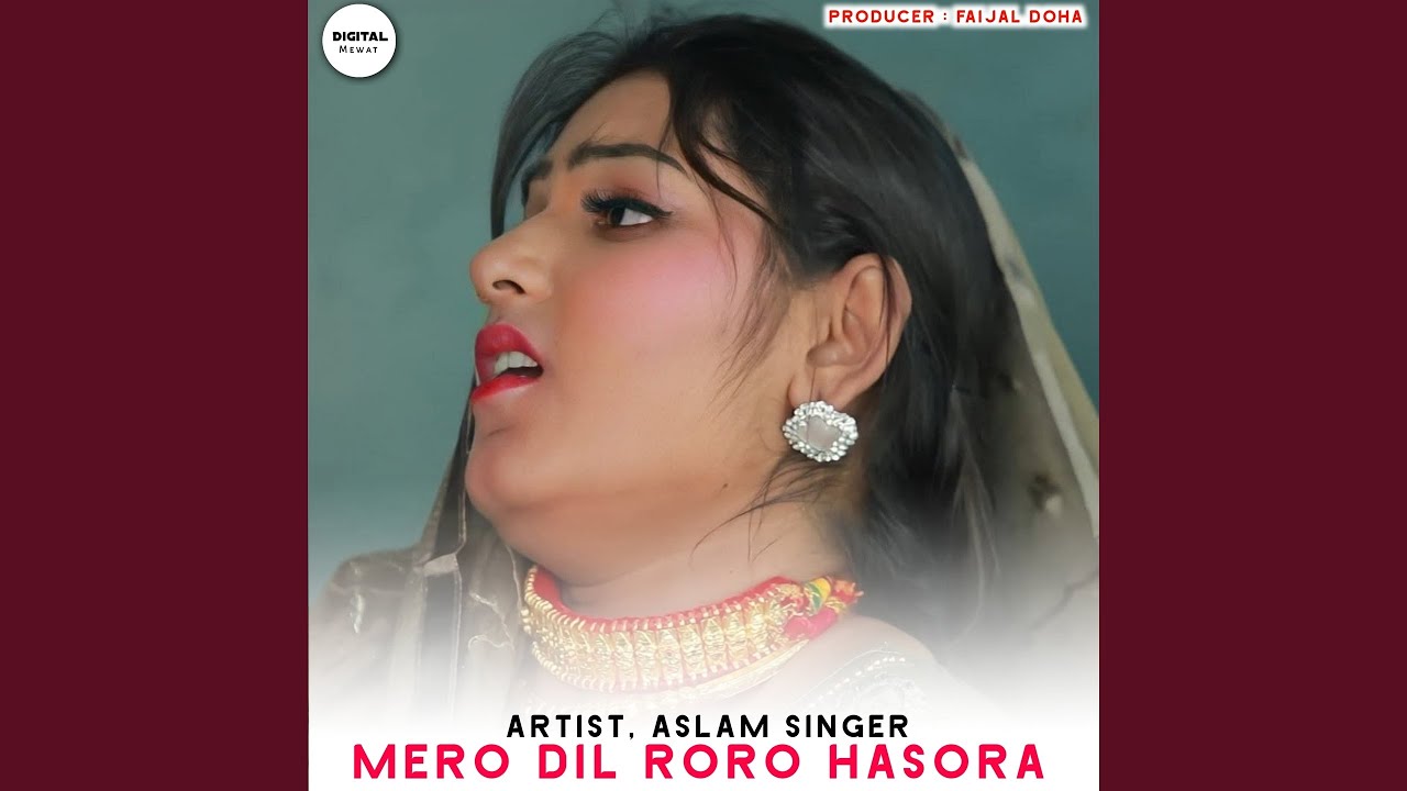 MERO DIL RORO HASORA
