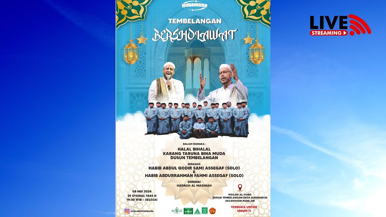 🔴 LIVE TEMBALANGAN BERSHOLAWAT | HBH KARANG TARUNA BINA MUDA | 8 MEI 2024