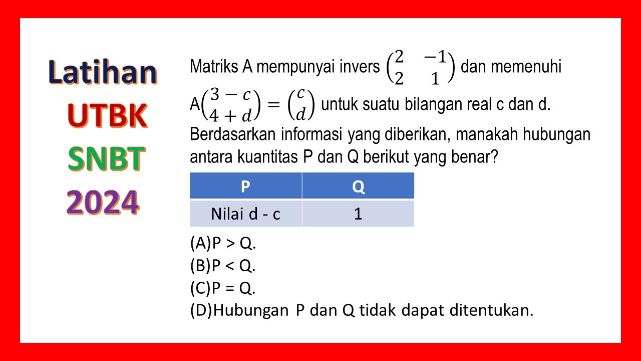 Matriks, latihan UTBK SNBT 2024, by Top Mat