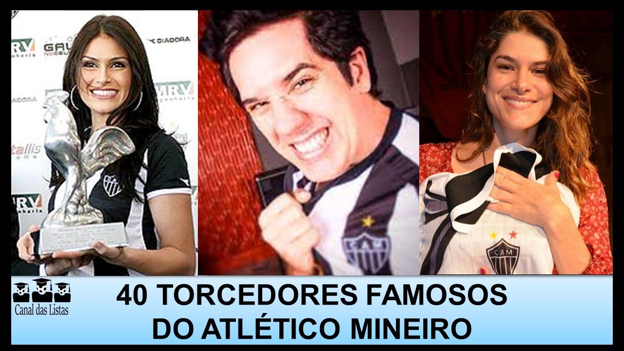 TORCEDORES FAMOSOS DO ATLÉTICO MINEIRO