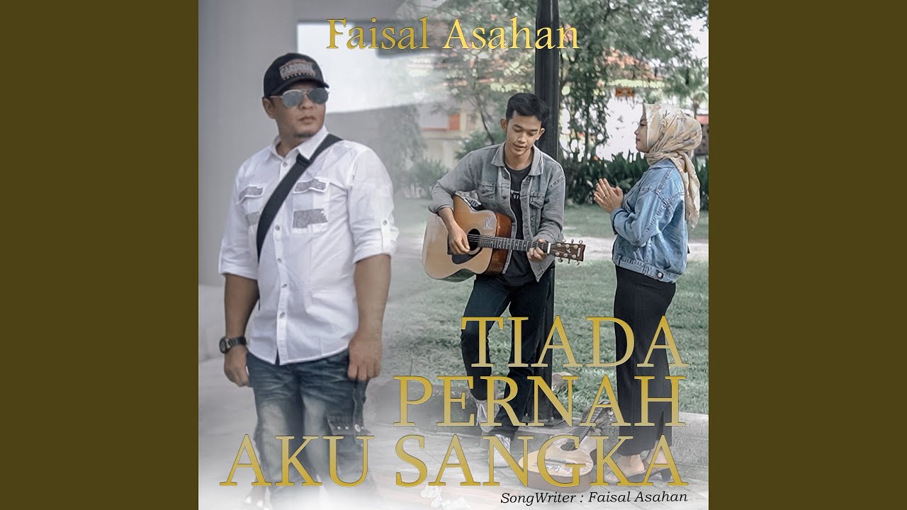Tiada Pernah Aku Sangka