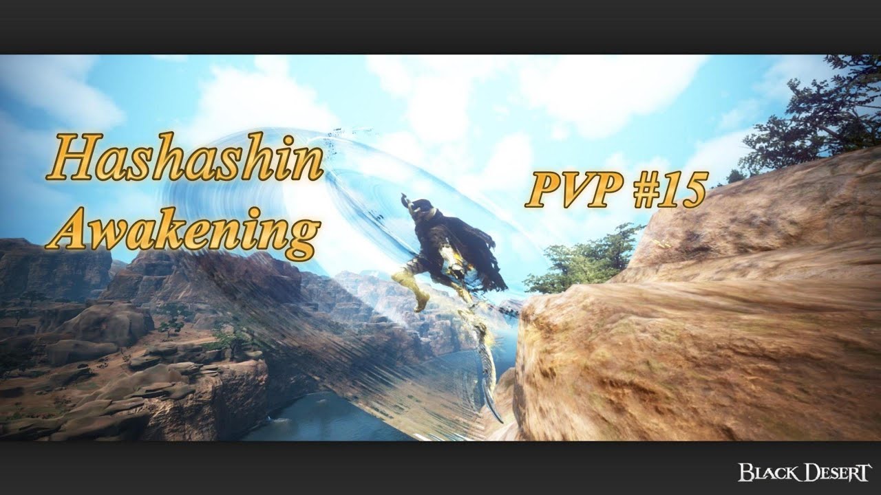BDO Hashashin Awakening PVP #15