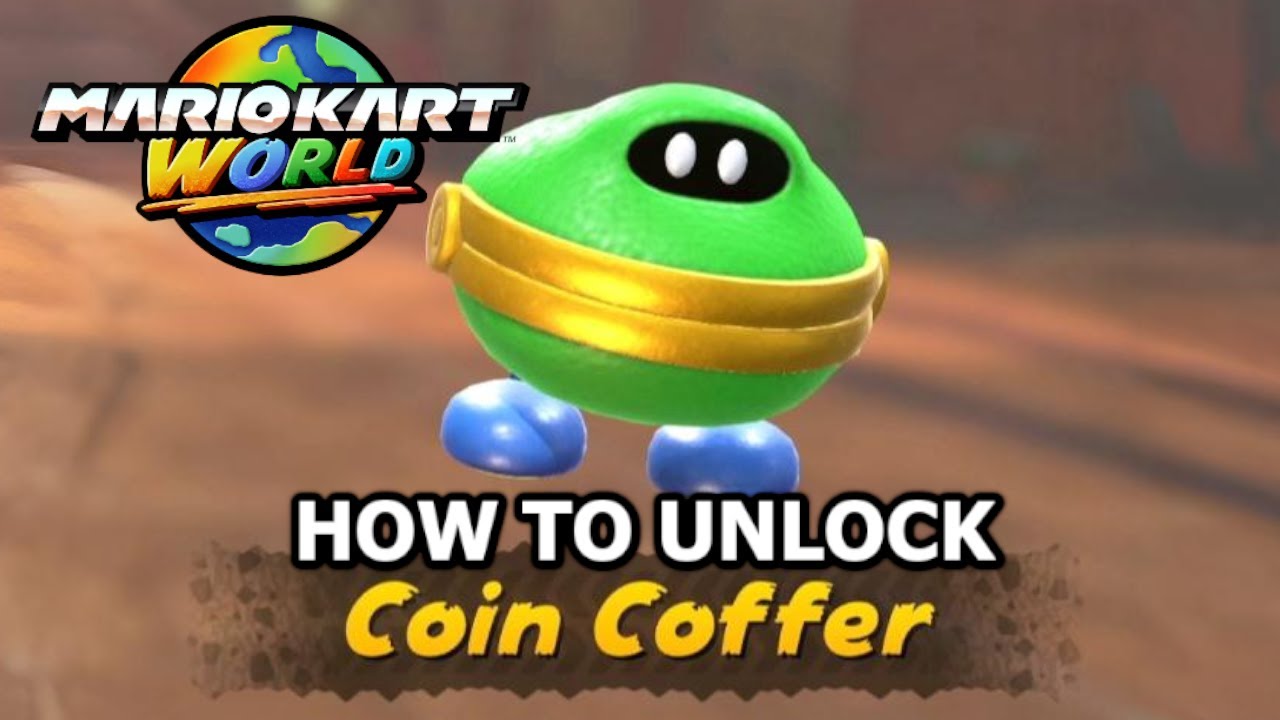 How to unlock Coin Coffer - Mario Kart World