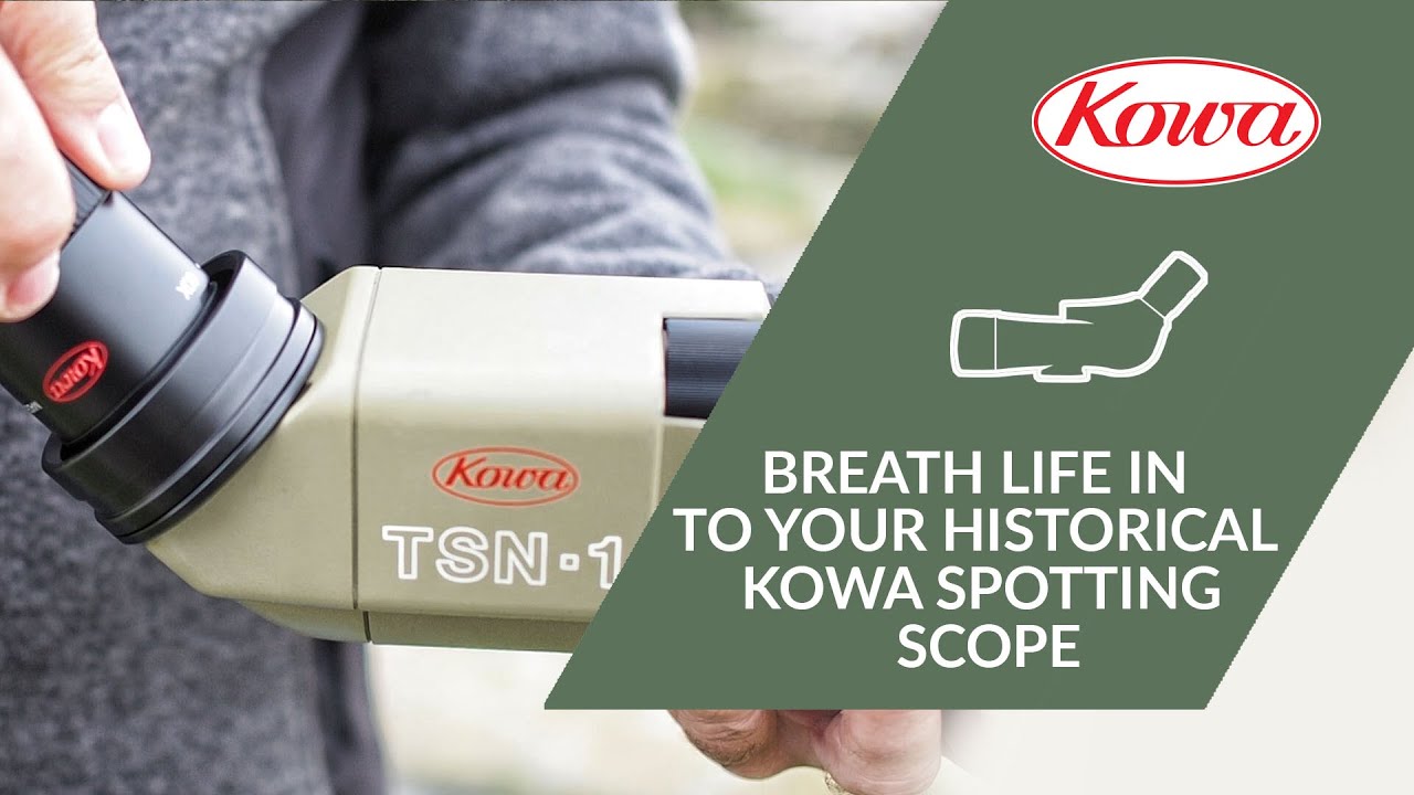 Kowa System - Breath Life in to your historical Kowa Spotting Scope