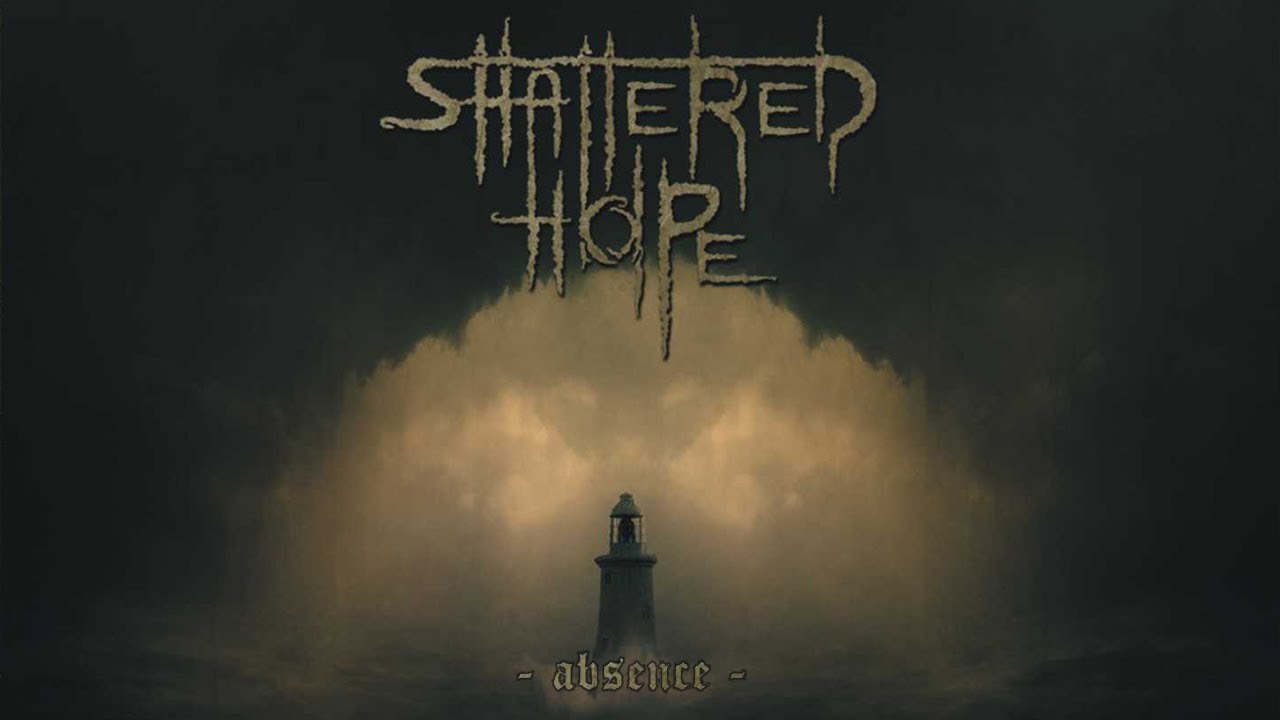 SHATTERED HOPE - Absence (2010) Full Album Official (Doom Death Metal)