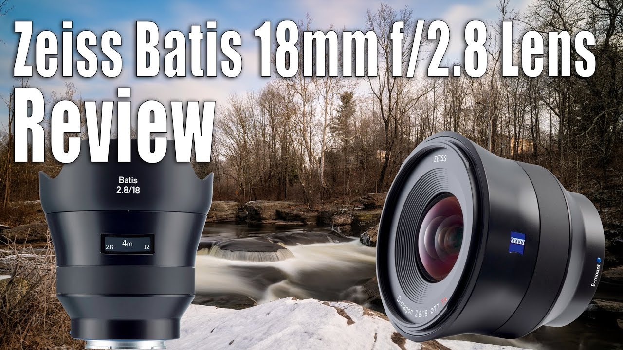 Zeiss Batis 18mm f/2.8 Lens Review - Real World