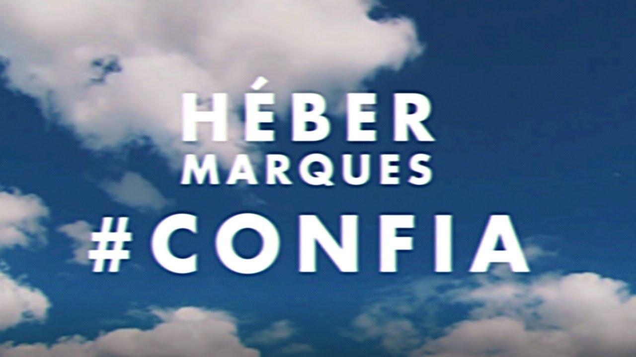 HÉBER MARQUES - Confia [ Lyric Video ]
