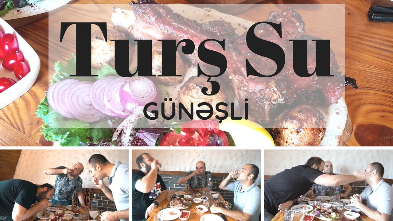 GÜNƏŞLİ  - Turş Su Restorani | Şapalaq kabab, Maça, Xamada can əti