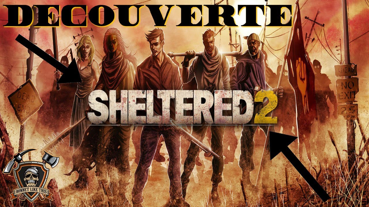 [FR] SHELTERED 2 - Découverte - #01 LE DISCORD DOIT SURVIVRE APRÈS UNE APOCALYPSE 😲