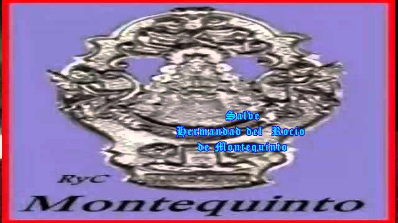 Salve Coro Hermandad del Rocio de Montequinto
