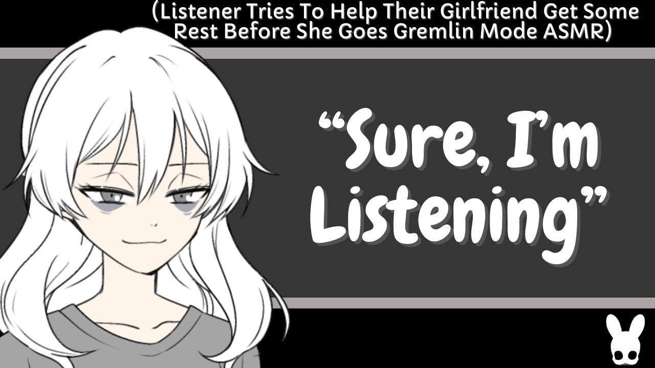 Sure, I'm Listening (Girlfriend ASMR)