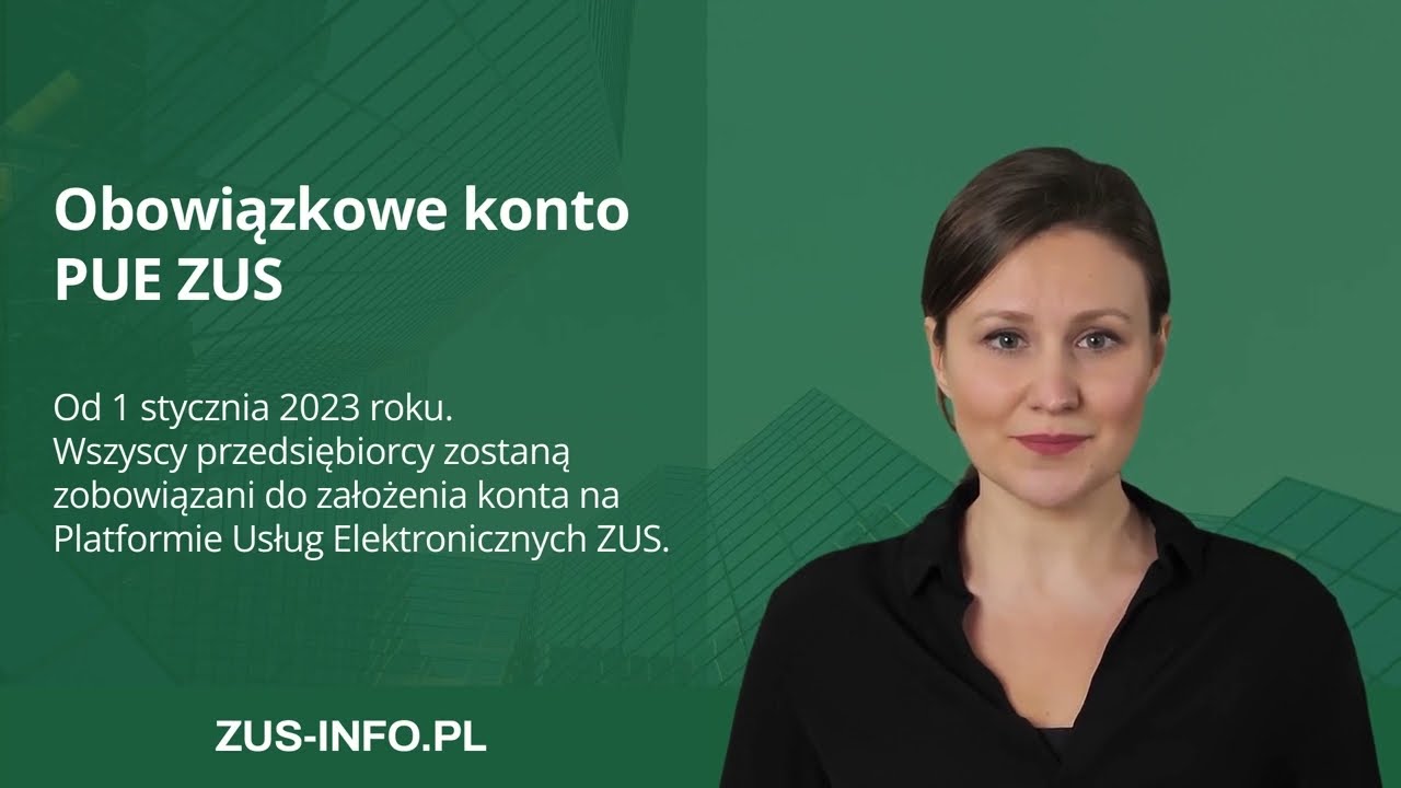 Konto PUE ZUS obowiązkowe dla wszystkich przedsiębiorc&oacute;w.