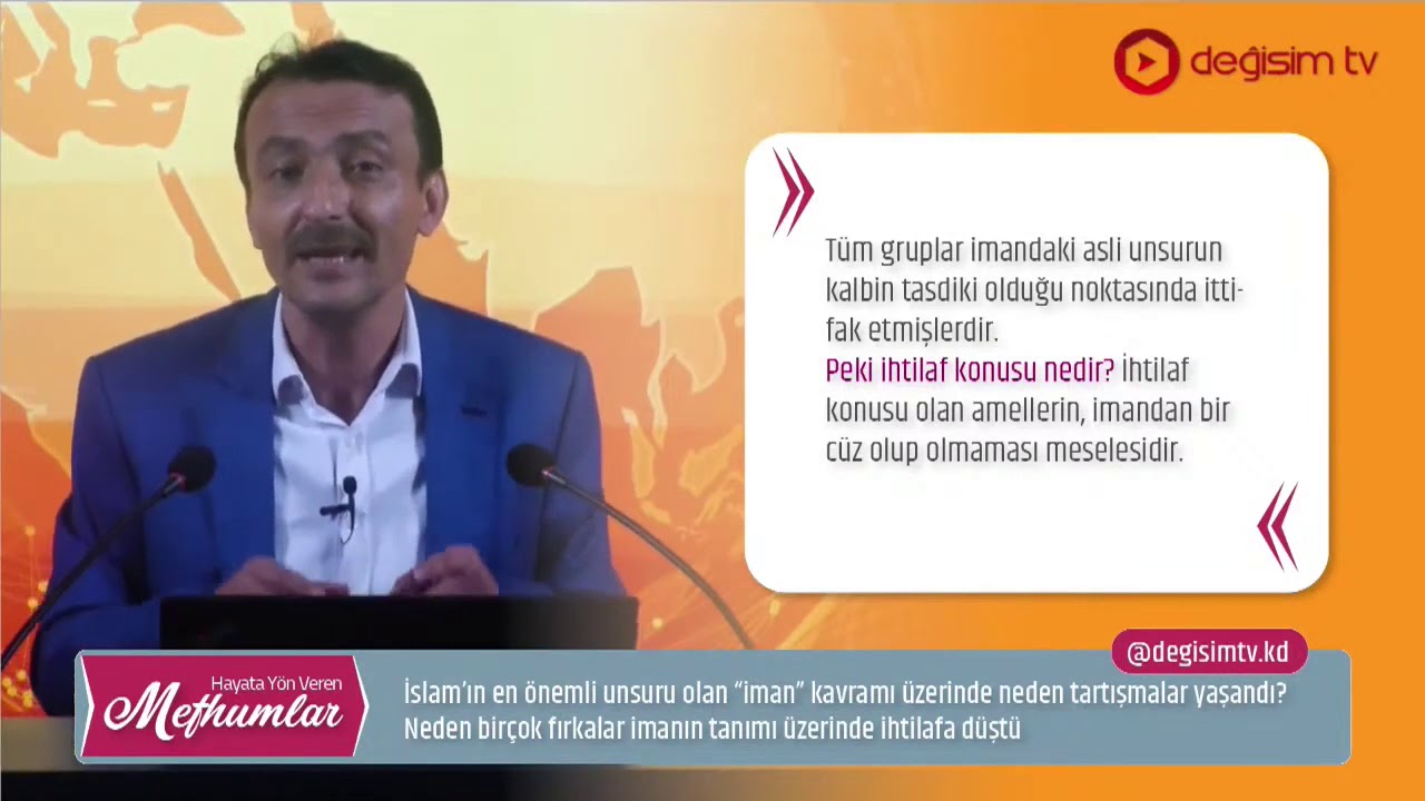 Hayata Y&ouml;n Veren Mefhumlar İman ve Amel
