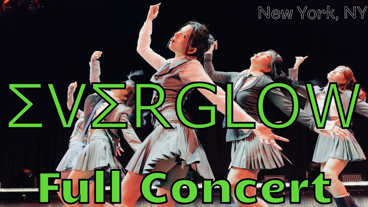240929 에버글로우 EVERGLOW - Full concert (20 songs) live @ The Town Hall, NYC 4K Fancam