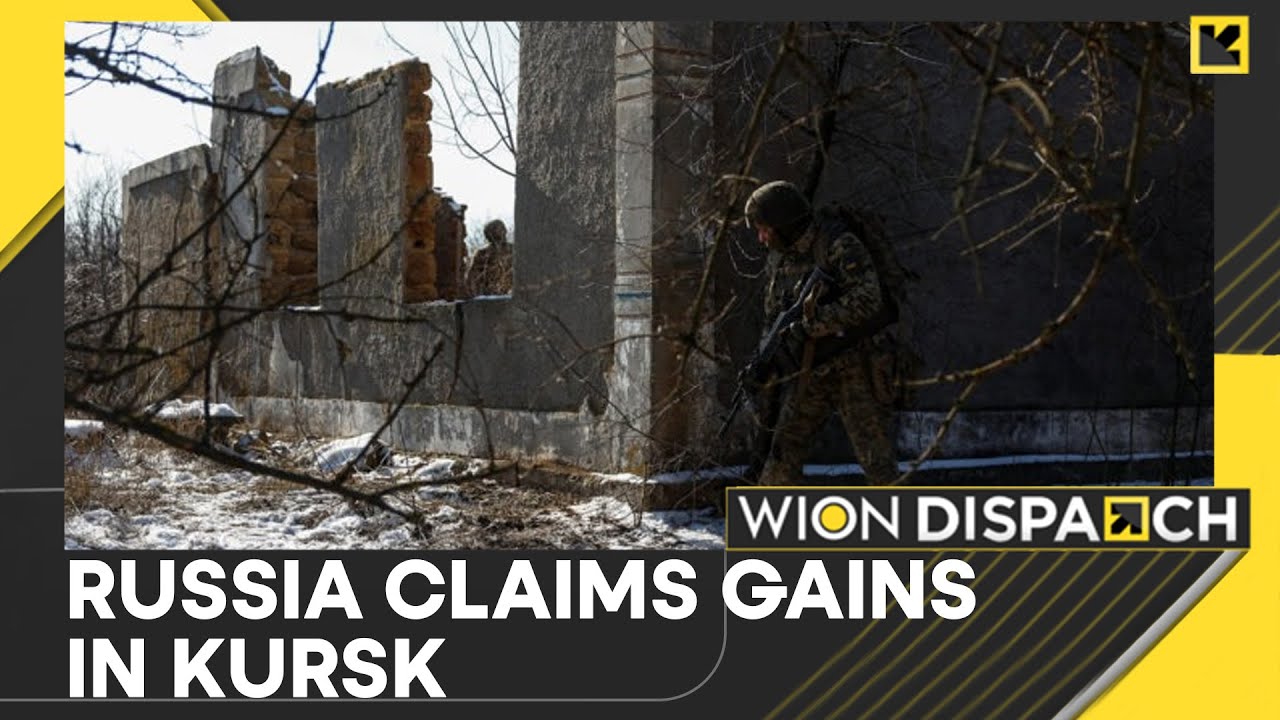 Russia-Ukraine War: Russia Says It Has Made Big Gains In Kursk | World News | WION Dispatch