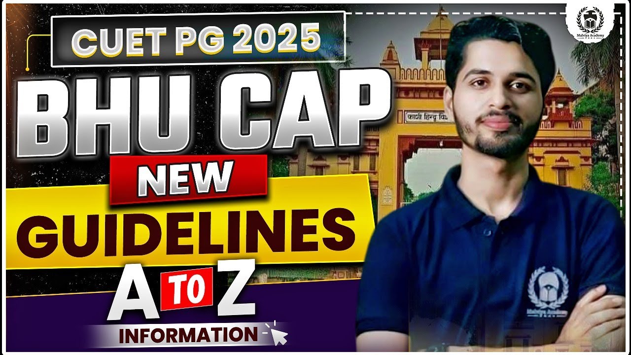 BHU PG 2025 Admission New Guidelines Released | BHU CAP PG 2025 A2Z&nbsp;Information