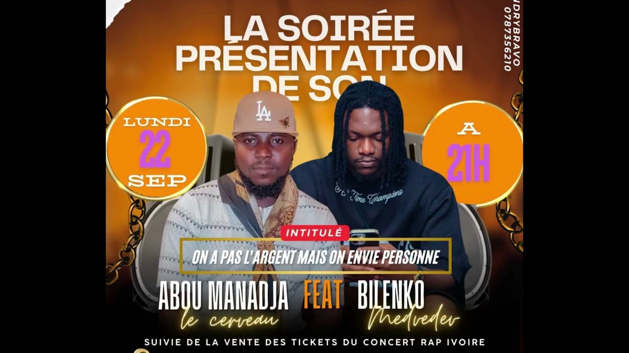 NOM: ABOU MANADJA LE CERVEAU TITRE DU SON : ON A PAS L’ARGENT MAIS ON ENVIE PERSONNE.: