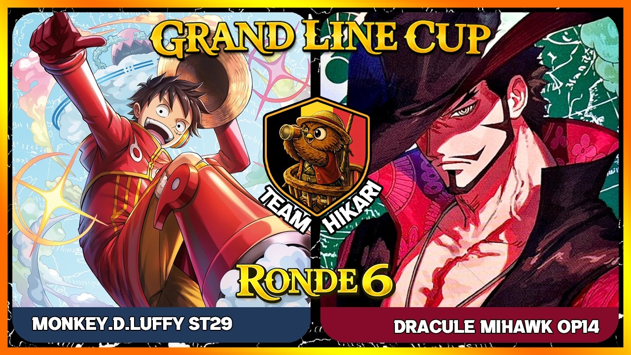 Monkey.D.Luffy ST29 vs Dracule Mihawk OP14 - RONDE 6 - GRAND LINE CUP - 120 joueurs